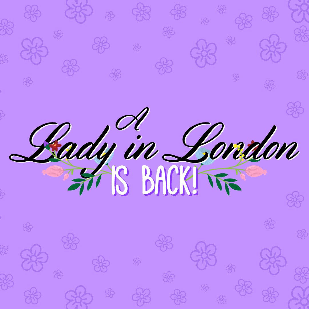 A Lady in London Collab is back