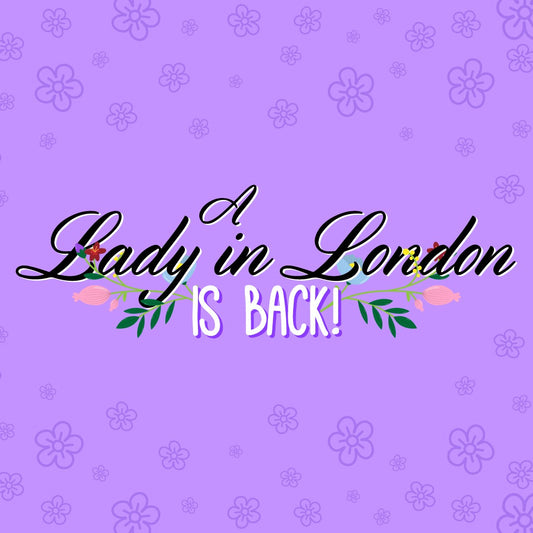 A Lady in London Collab is back